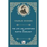 The Life and Adventures of Martin Chuzzlewitt