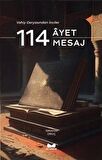 Vahiy Deryasından İnciler 114 Ayet - 114 Mesaj