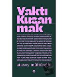 Vakti Kuşanmak