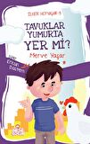 Tavuklar Yumurta Yer mi? - İlker Hepyaşar 5