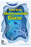 Akvaryumdaki Gizem
