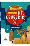 7'den 70'e Kadar Herkes Için Hz. Ebubekir