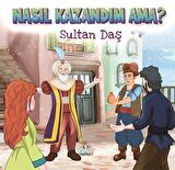 Nasıl Kazandım Ama?