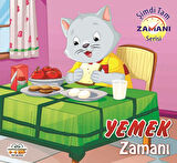 Yemek Zamanı - Şimdi Tam Zamanı