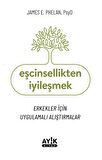 Eşcinsellikten İyileşmek