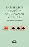 Eşcinsellikte Terapötik Uygulamalar ve Değişim