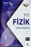 TYT Fizik Yıldız Soru Bankası