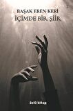İçimde Bir Şiir