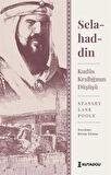 Selahaddin Kudüs Krallığının Düşüşü / Stanley Lane Poole