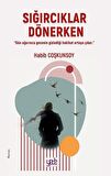 Sığırcıklar Dönerken