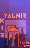 Yalnız Kız