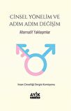 Cinsel Yönelim ve Adım Adım Değişim