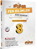 8. Sınıf Fen Bilimleri Spoiler Soru Bankası