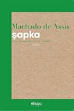 Şapka / Machado de Assis