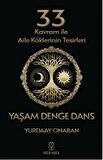 33 Kavram ile Aile Köklerinin Tesirleri - Yaşam Denge Dans