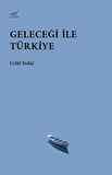 Geleceği ile Türkiye