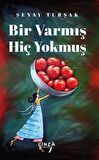 Bir Varmış Hiç Yokmuş