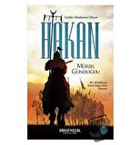 Hakan – Türkler Müslüman Oluyor