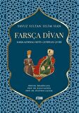 Yavuz Sultan Selim Han Farsça Divan