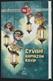 Eyvah Ramazan Kayıp