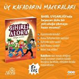 Macera Dolu Uygarlıklar - 4 Sihirli Alora - Babil