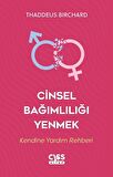 Cinsel Bağımlılığı Yenmek