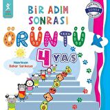 Bir Adım Sonrası Örüntü - 4 Yaş Bahar