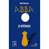Abba - Ay Büyürken