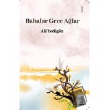 Babalar Gece Ağlar