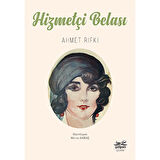 Hizmetçi Belası / Ahmet Rıfkı