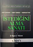 İstediğini Alma Sanatı