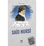 Sürgünde Geçen Bir Ömür Said Nursi