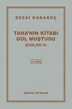 Şiirler 4: Taha'nın Kitabı Gül Muştusu