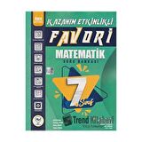 7. Sınıf Matematik Favori Serisi Kazanım Etkinlikli Soru Bankası