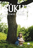 Sükut / Semih Yörük