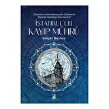İstanbul’un Kayıp Mührü