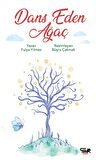 Dans Eden Ağaç