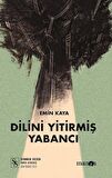 Dilini Yitirmiş Yabancı