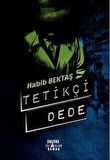 Tetikçi Dede