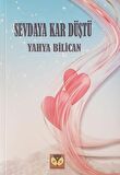 Sevdaya Kar Düştü