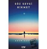 Söz Sevgi Hikmet