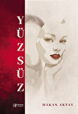 Yüzsüz / Hakan Aktay