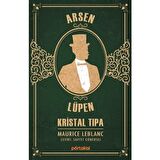 Kristal Tıpa - Arsen Lüpen