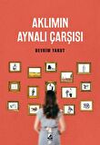 Aklımın Aynalı Çarşısı