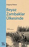 Beyaz Zambaklar Ülkesinde