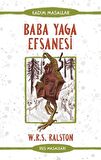 Baba Yaga Efsanesi - Rus Masalları
