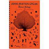 Adını Arayan Çocuk - İkinci Kitap