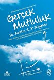 Gerçek Mutluluk