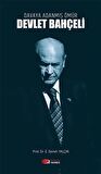 Davaya Adanmış Ömür - Devlet Bahçeli
