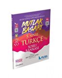 5. Sınıf Mutlak Başarı Türkçe Soru Bankası